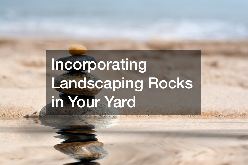 Tips for Incorporating Landscaping Rocks GLAMOUR HOME